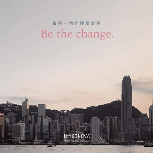 Be The Change - HYGINOVA